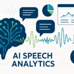 AI Speech Analytics: Transforming Customer Interactions